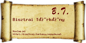 Bisztrai Tárkány névjegykártya
